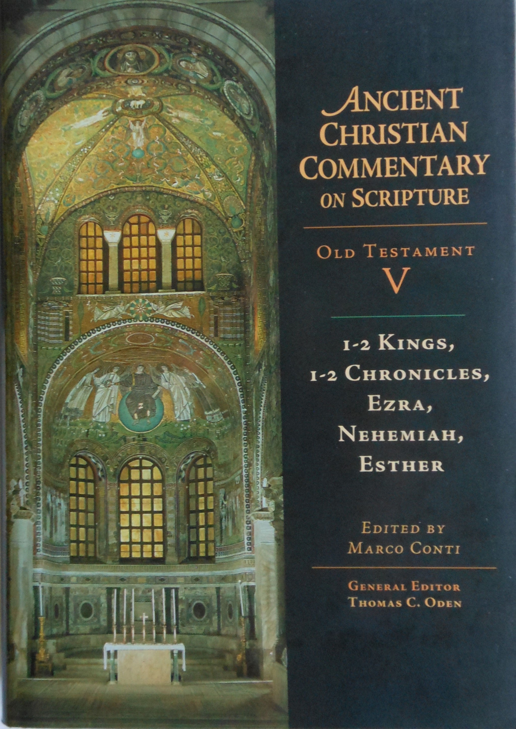 Ancient Christian Commentary on Scripture. Old Testament V