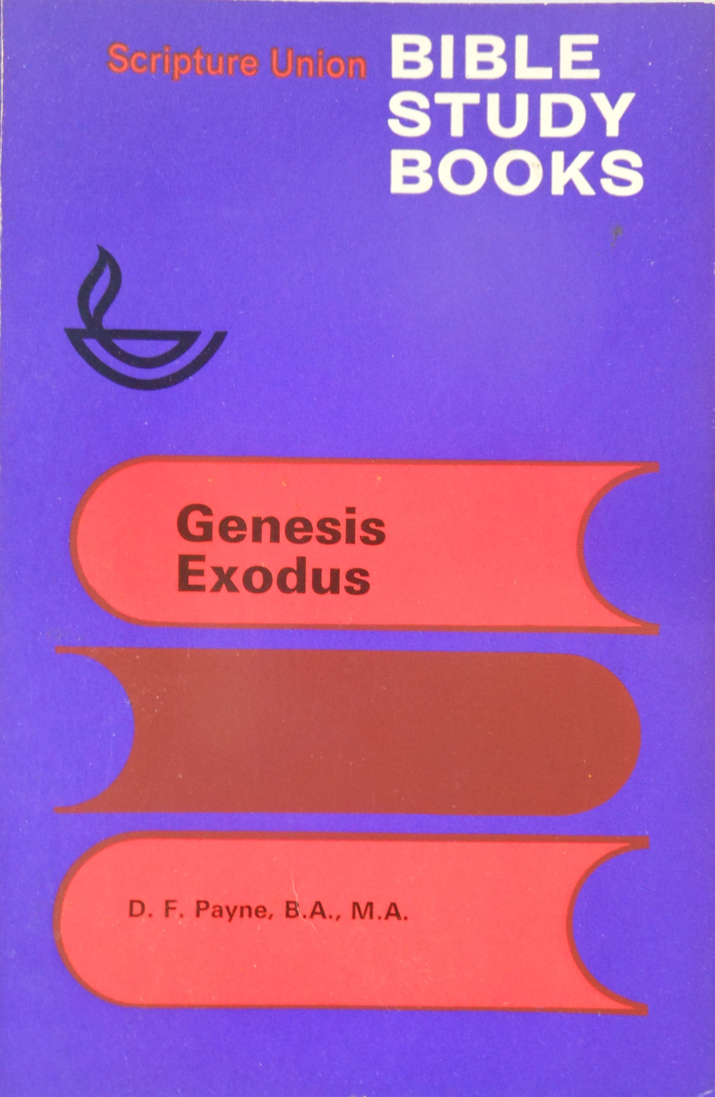 Scripture Union Bible Study Books. Genesis Exodus