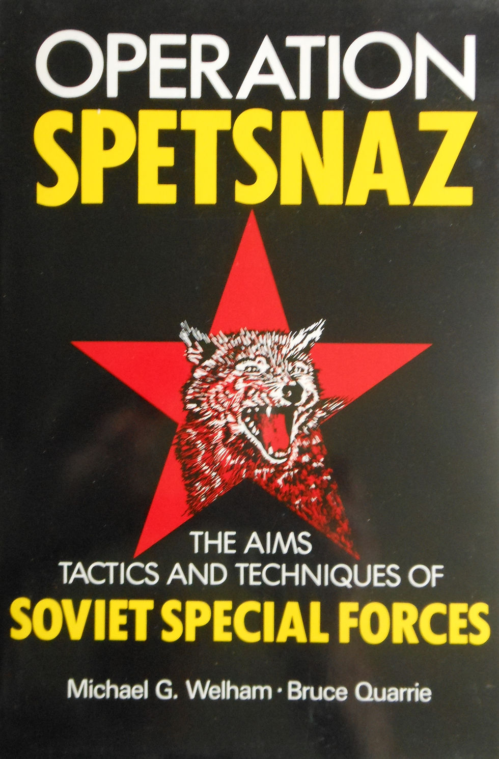 Operation Spetsnaz by Michael G. Welham and Bruce Quarrie
