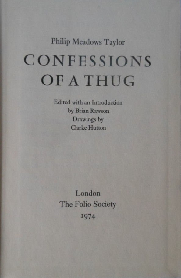 Thumbnail: Confessions of a Thug by Philip Meadows Taylor. 1974