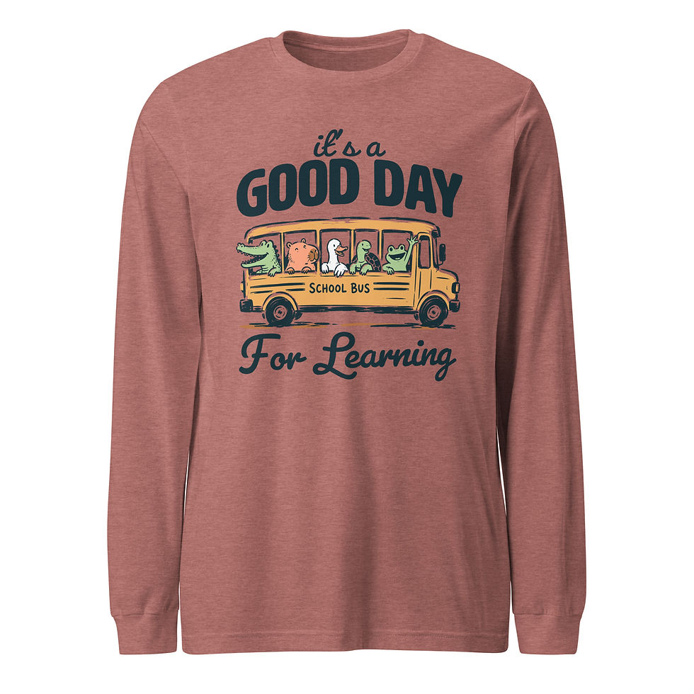 Thumbnail: its a Good Day for Learning - Unisex Long Sleeve Tee