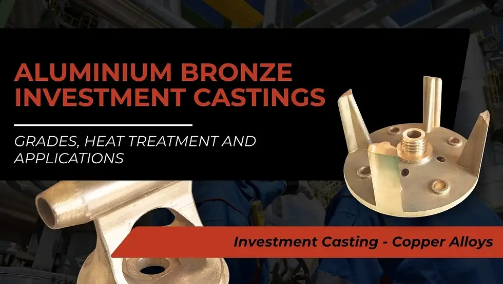 Aluminium Bronze Investment Castings