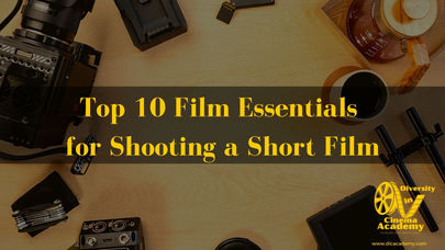 Top 10 Filmmaking Essentials for Shooting a Short Film