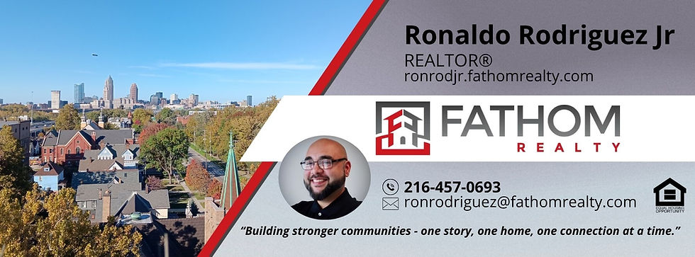 Business card for Ronaldo Rodriguez Jr., REALTOR® with Fathom Realty. The left side shows a view of Cleveland’s skyline with fall foliage and rooftops, while the right side includes Ronaldo’s photo, contact information (phone: 216-457-0693, email: ronrodriguez@fathomrealty.com), and the Fathom Realty logo. The tagline reads: “Building stronger communities – one story, one home, one connection at a time.” Equal Housing Opportunity logo appears in the bottom right.