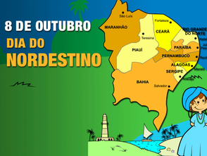DIA 8 DE OUTUBRO DIA DO NORDESTINO