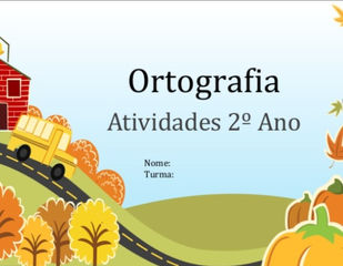 ORTOGRAFIA PARA 2 ANO