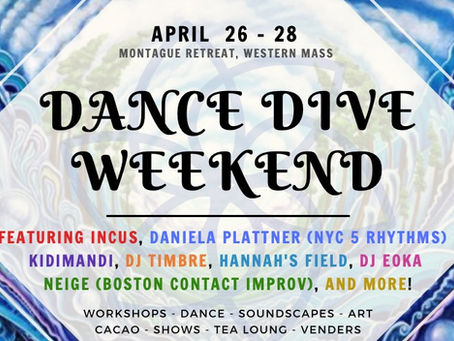 Dance Dive Weekend // Western Mass // Apr 26-28
