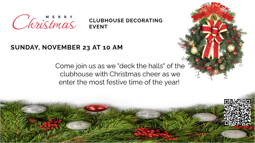 Decorate the Clubhouse for Christmas!
