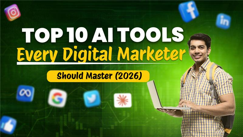 Smiling person with a laptop on a green tech background. Text: Top 10 AI Tools Every Digital Marketer Should Master (2026). Social media icons.