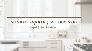 Kitchen Countertop Surfaces - What to Know