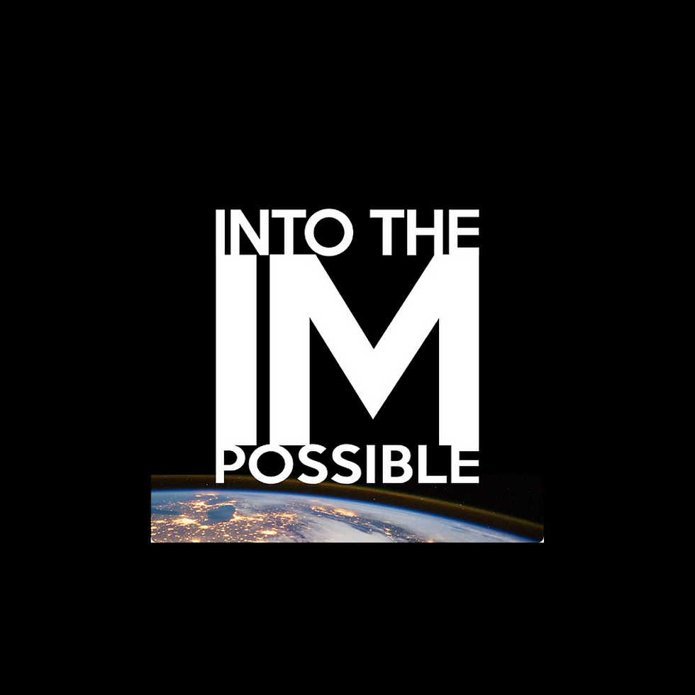 Into the Impossible
