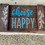 Thumbnail: Choose Happy Shutter 12x24"