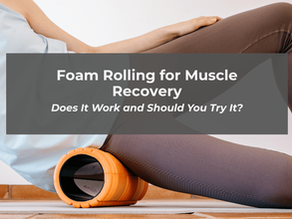 Foam Rolling for Muscle Recovery: Does It Work and Should You Try It?