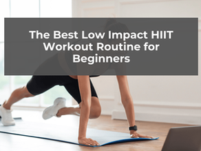 Person exercising on a mat in a bright room. Text overlay says "The Best Low Impact HIIT Workout Routine for Beginners."