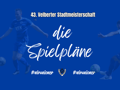 Die Spielpläne zur Stadtmeisterschaft