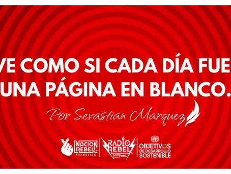 Vive como si cada día fuera una página en blanco