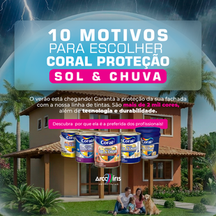 10 Motivos para Escolher a Linha Coral Proteção Sol & Chuva Impermeabilizante