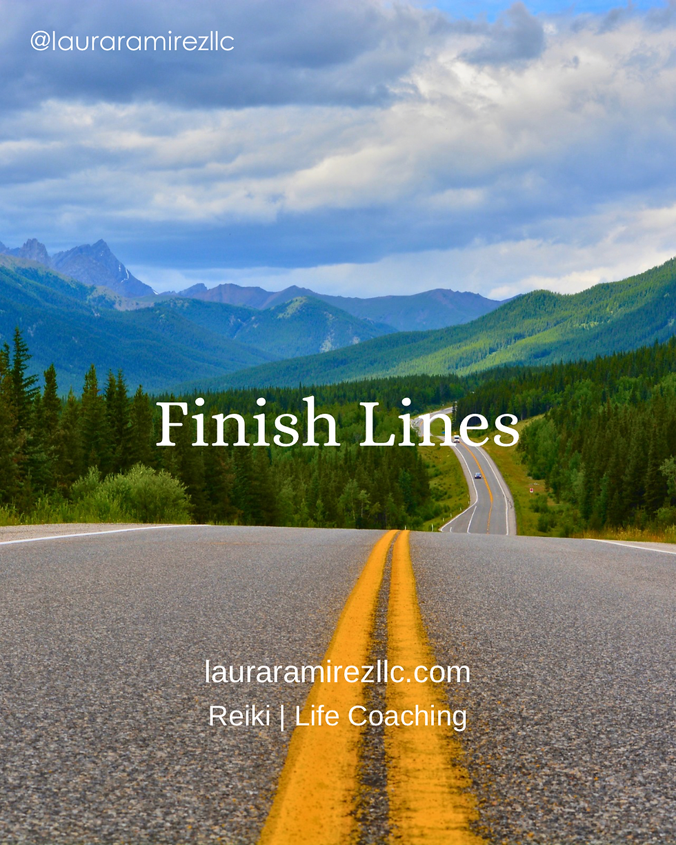 Finish Lines | Life Coaching | Reiki