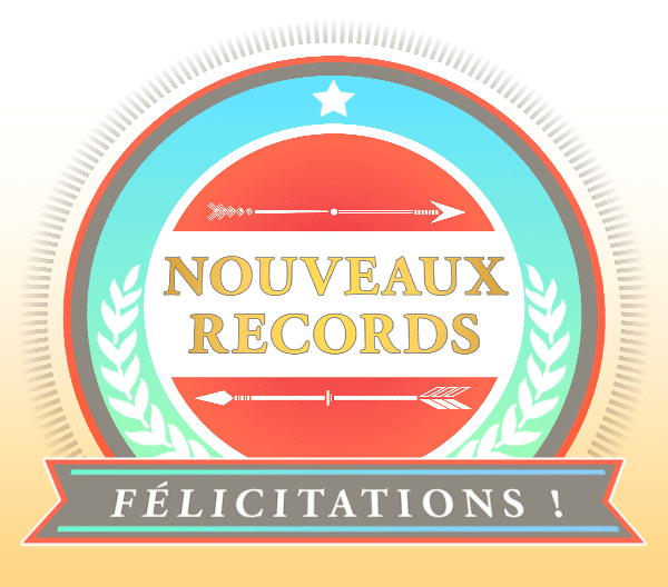 Nouveaux Records !