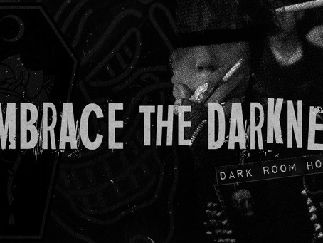 Embrace The Darkness