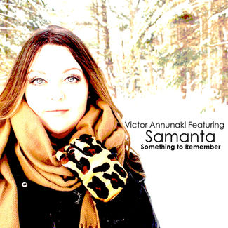 Something To Remember
Featuring Samantha