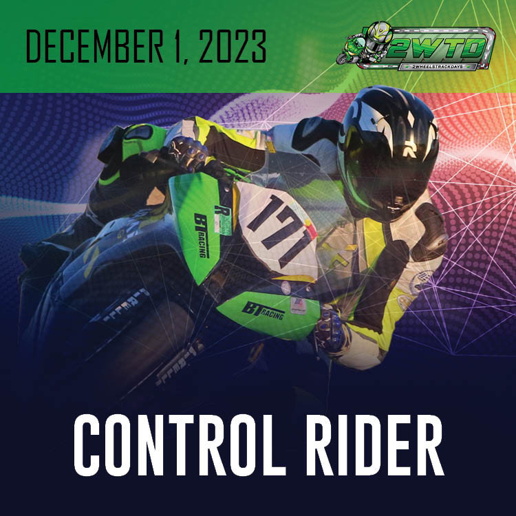 CONTROL RIDER December 1, 2023 2WTD