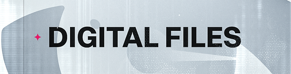 Digital Files.png