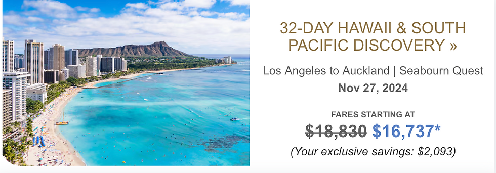 31 Day Hawaii & South Pacific Discovery Cruise