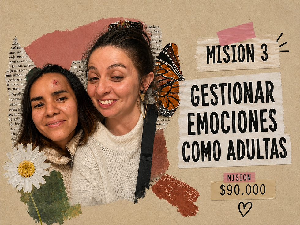 GESTIONAR EMOCIONES COMO ADULTAS