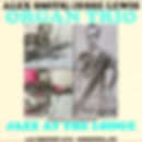Alex Smith/Jesse Lewis Organ Trio