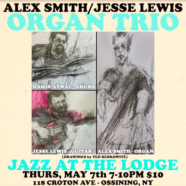 Alex Smith/Jesse Lewis Organ Trio