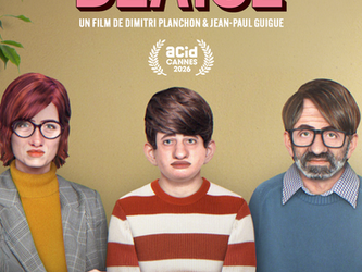 BLAISE sélectionné à l'ACID - Cannes 2026 ! 