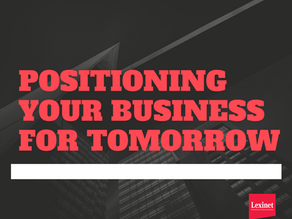 Positioning Your Business for Tomorrow