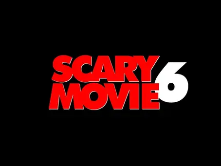 Scary Movie 6 Coming to Theatres Friday