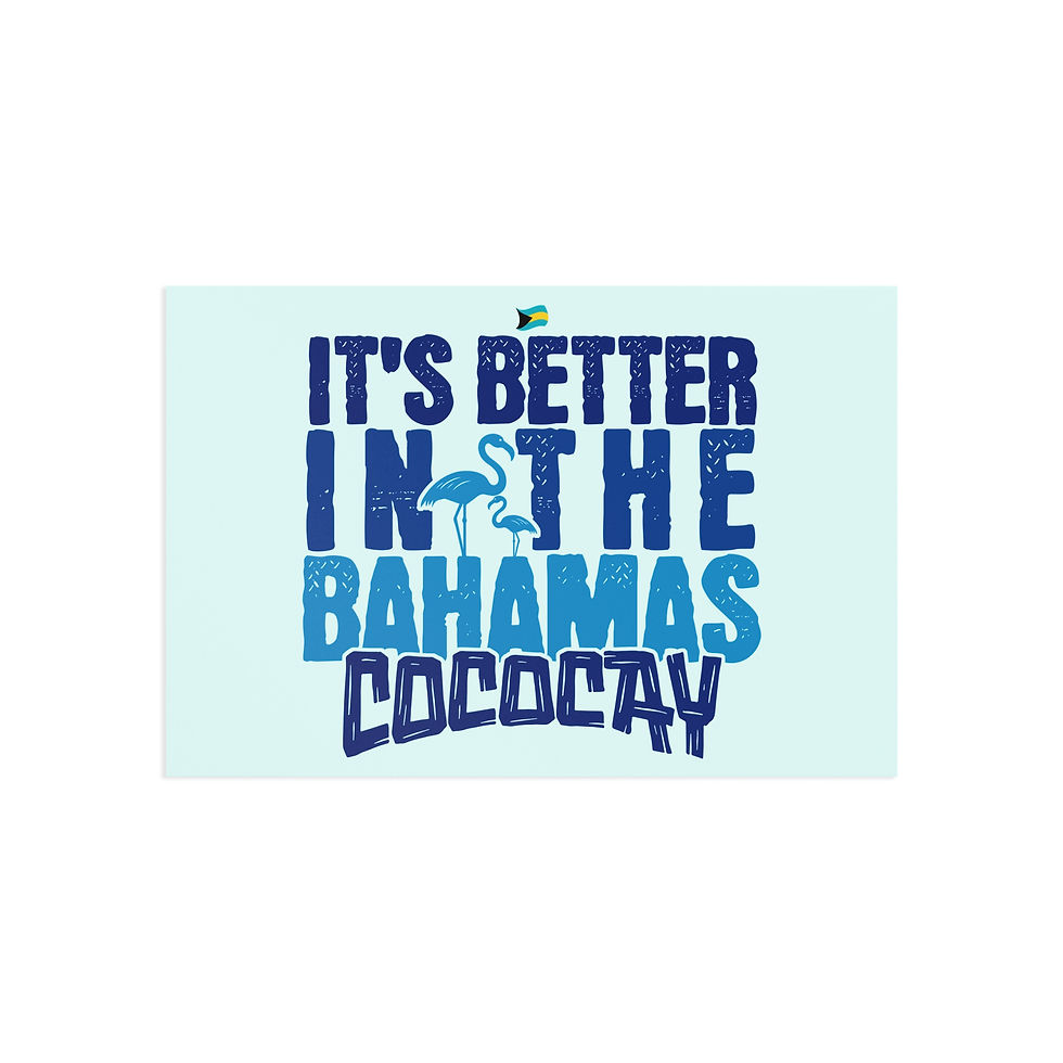 Thumbnail: Bahamas Postcard : CocoCay Bahamas It's Better In The Bahamas : Souvenir