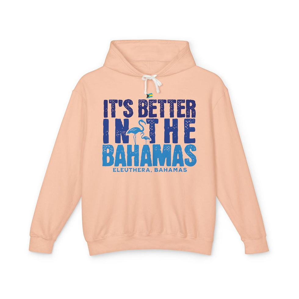 Thumbnail: Bahamas Souvenir Gift : Eleuthera It's Better In The Unisex Bahamas Hoodie