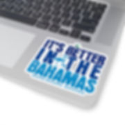 Bahamas Souvenir Gift : Grand Bahama Bahamas It's Better In The Bahamas Sticker
