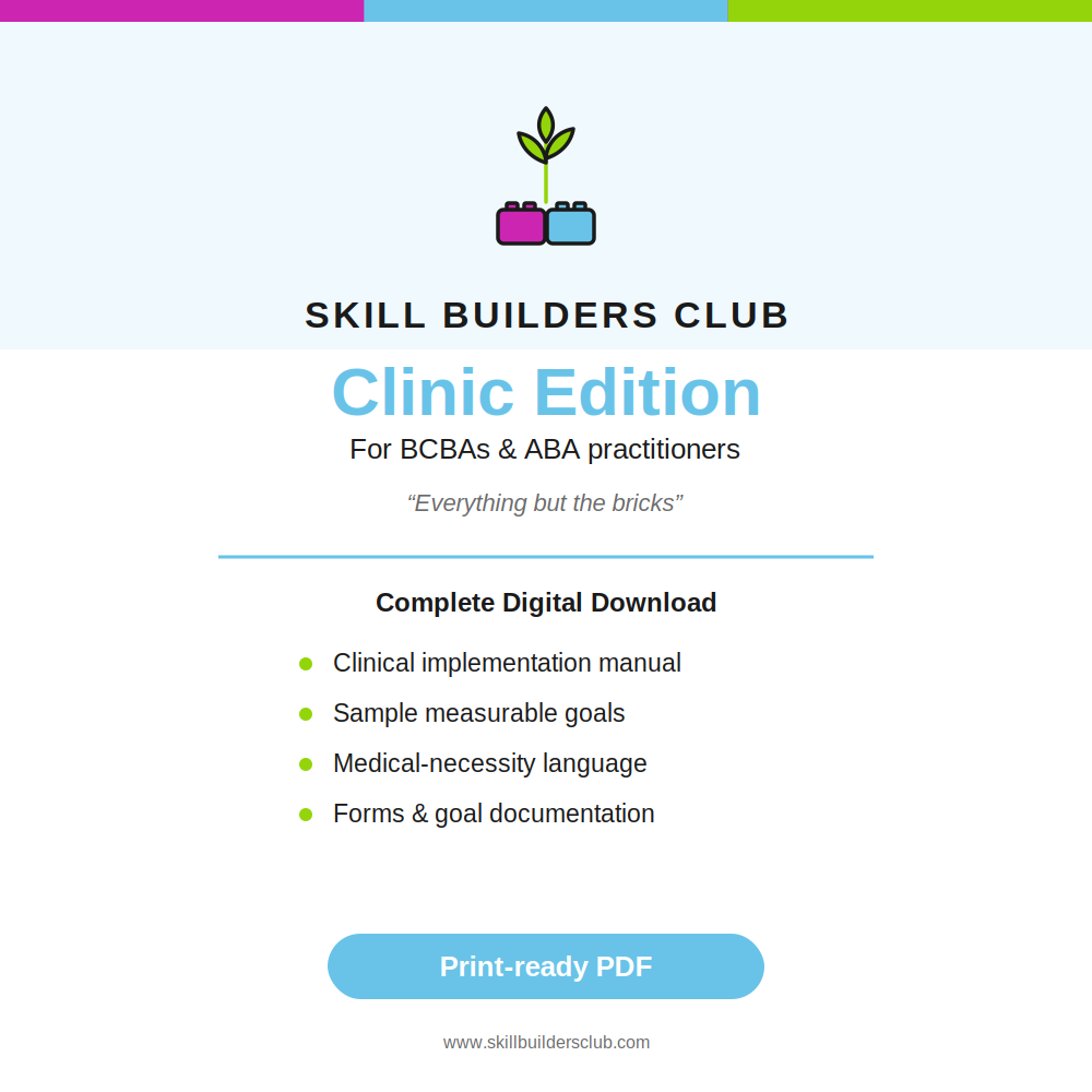 Skill Builders Club - Clinical Version
