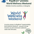 RigaBrain® piedalās World Wellness Weekend
