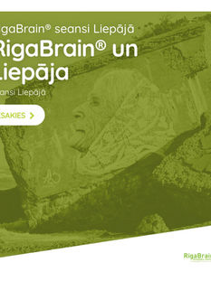 RigaBrain® seansi Liepājā