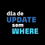 Miniatura: Camiseta Dia de Update Sem Where