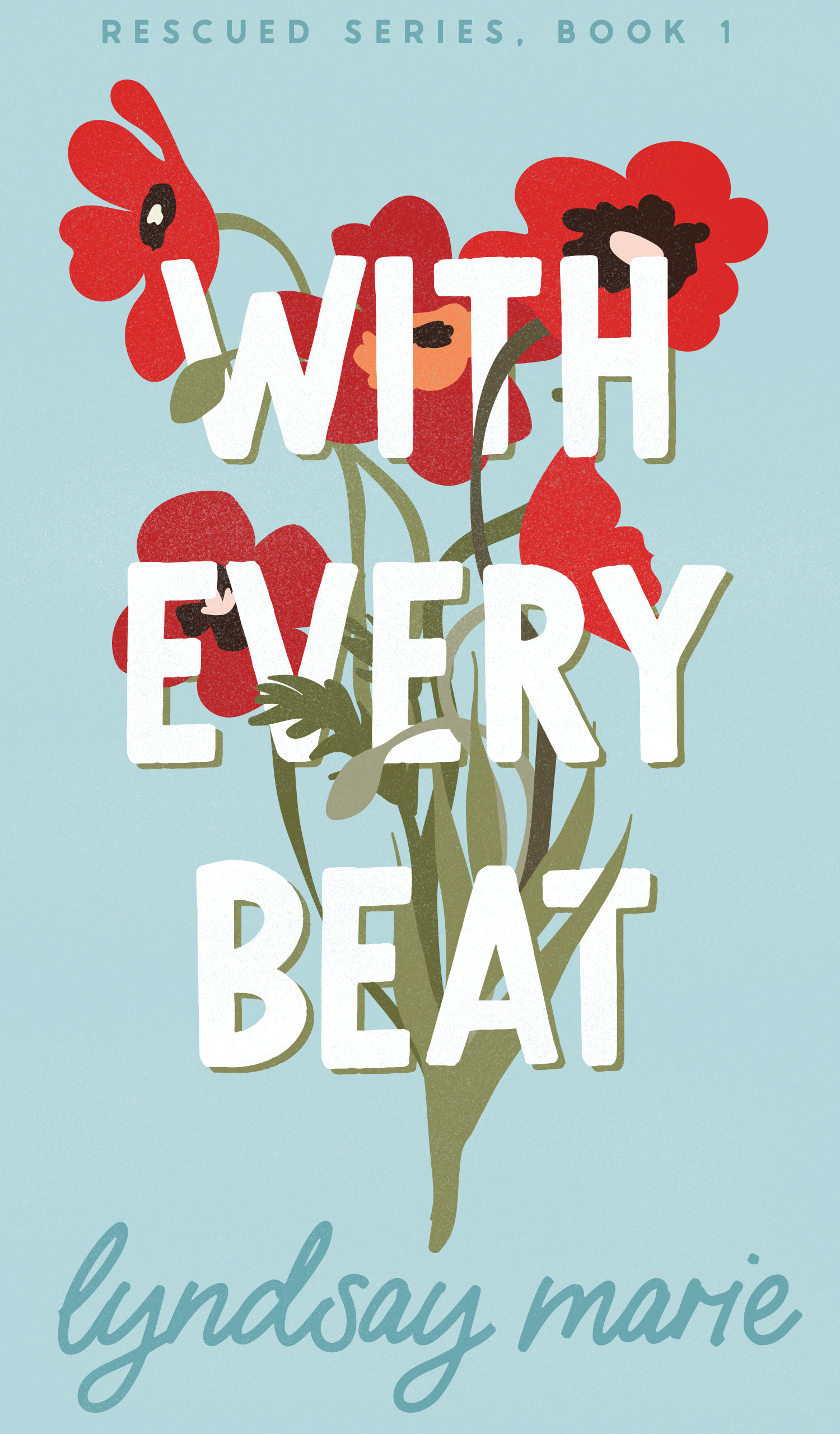 With Every Beat — Signed Paperback