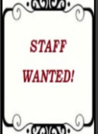 STAFF WANTED ...