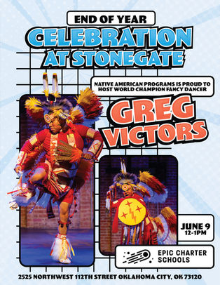 Poster for End of Year Celebration at Stonegate featuring Greg Victors in colorful Native dance regalia; June 9, 12–1 PM.