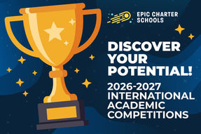 Gold trophy on starry blue Epic Charter Schools poster: Discover Your Potential! 2026-2027 academic competitions