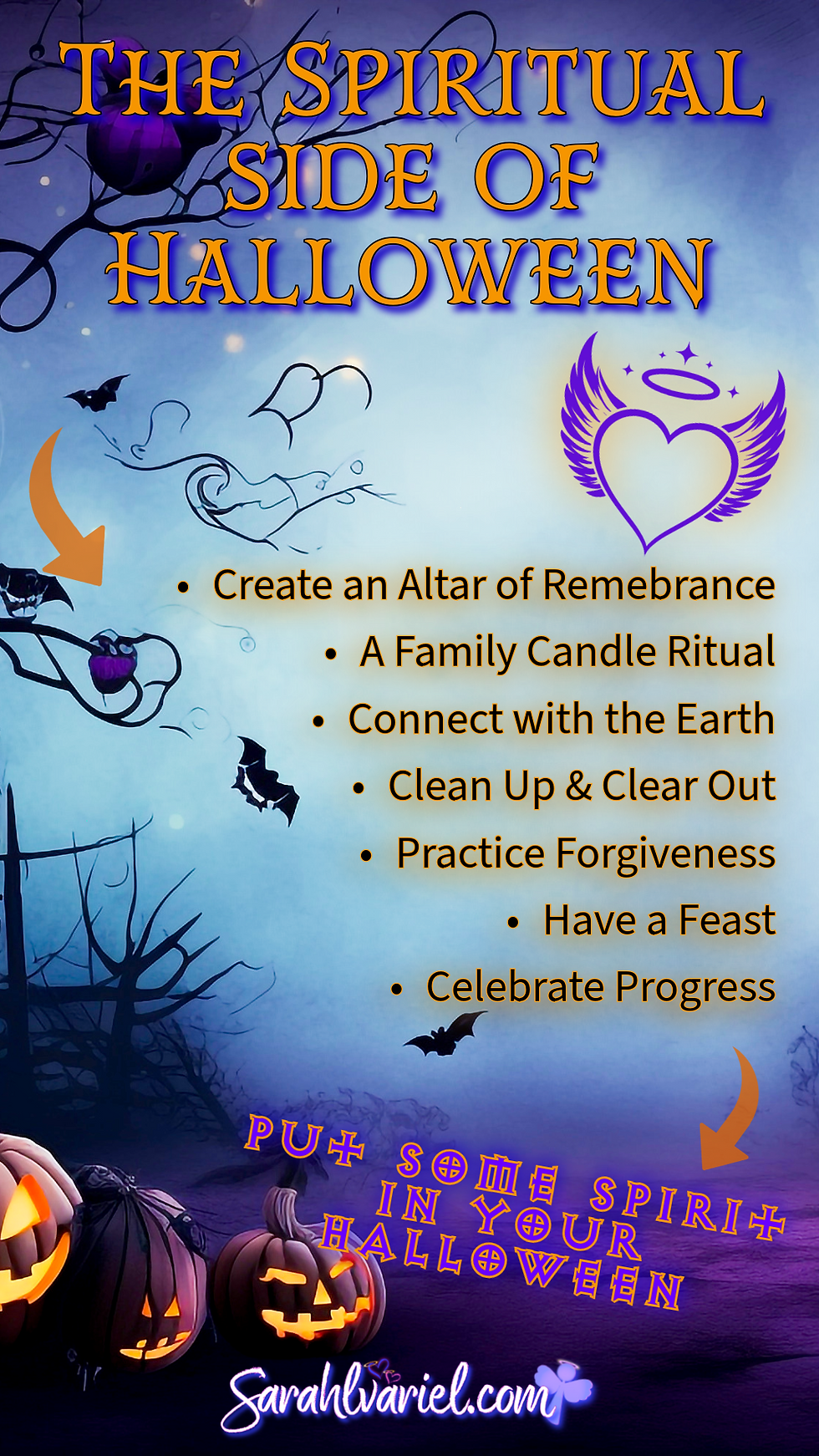 Halloween poster with glowing pumpkins, bats and purple winged heart, titled The Spiritual Side of Halloween with ritual tips