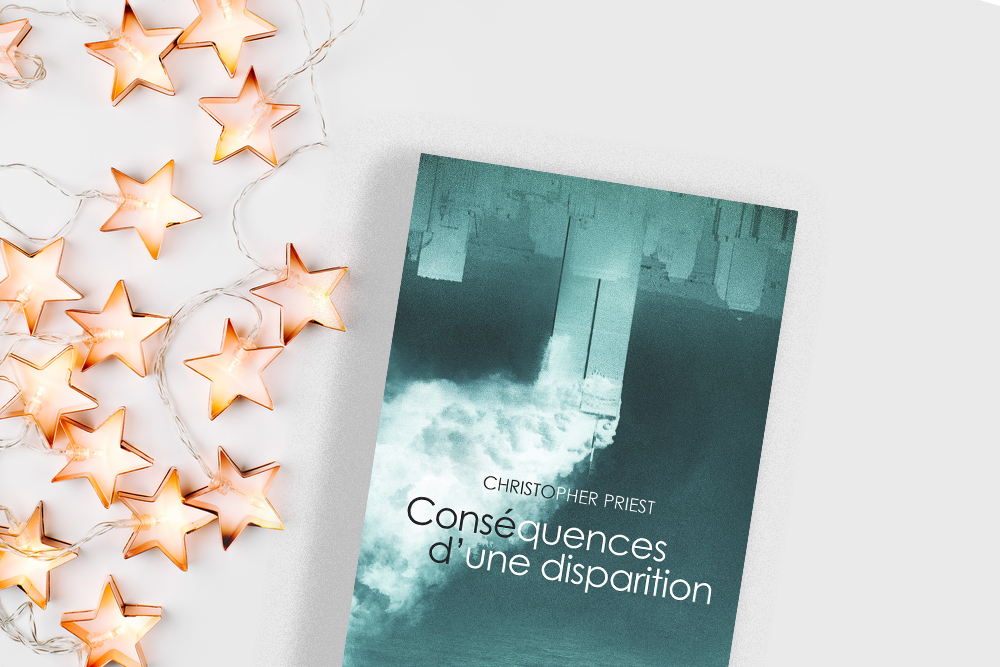 Conséquences d'une disparition - Christopher Priest