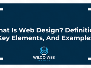 What Is Web Design? Definition, Key Elements, And Examples