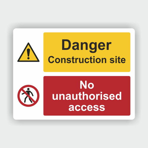Danger - Construction Site - No Unauthorised Access | CMX Signs