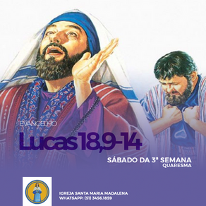 Liturgia: Sábado da 3ª Semana - Quaresma